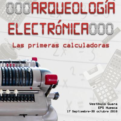 Exposición ‘Arqueología electrónica: Las primeras calculadoras’